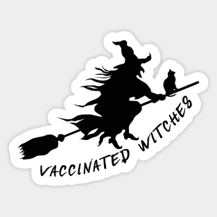 Vaccinated Witches Sticker